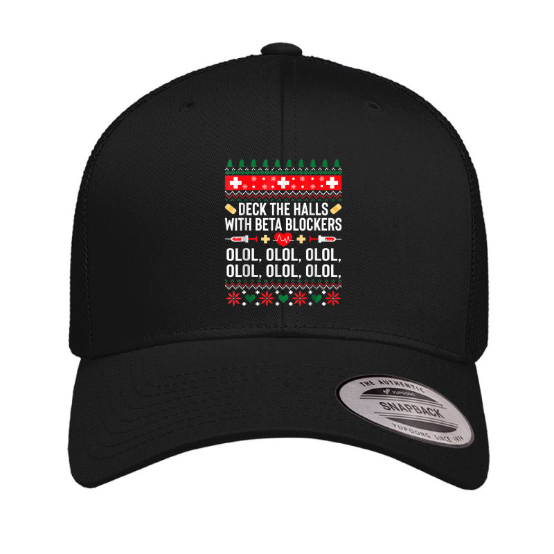 Deck The Halls With Beta Blockers Nurse Christmas Ugly Xmas Retro Trucker Cap by YenNgoc | Artistshot