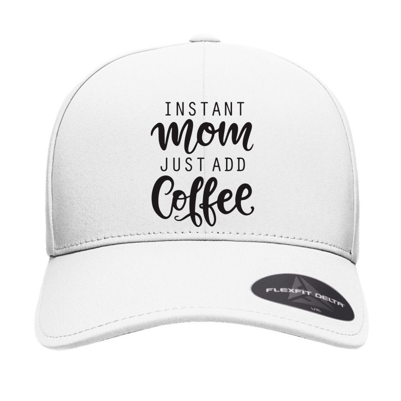 Instant Mom Just Add Coffee Seamless Cap by batinsaja | Artistshot