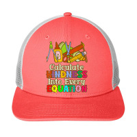 Calculate Kindness Into Every Equation Mathematicians Birthday Snapback Trucker Cap | Artistshot