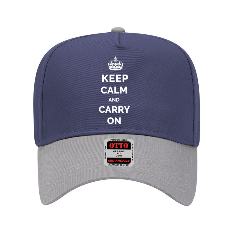 Keep Calm And Carry On Motivational Quote Adjustable Baseball Cap by cm-arts | Artistshot