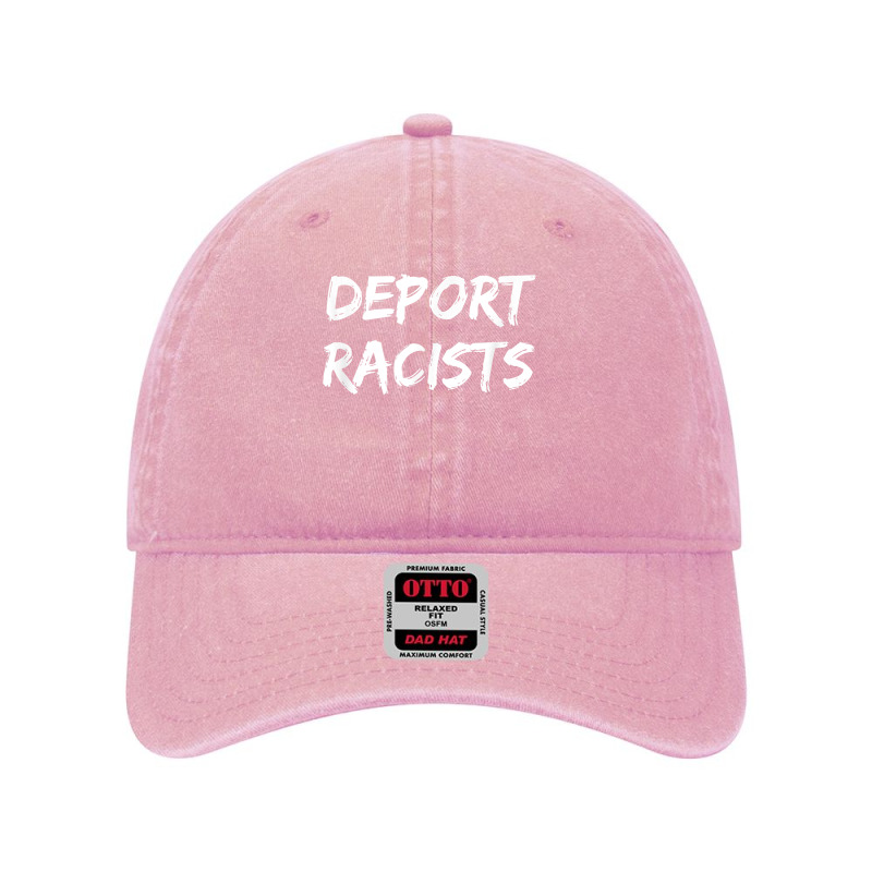 Deport Racists Pro Immigration Blm T Shirt Dyed Cap by romeroafhoweth1 | Artistshot