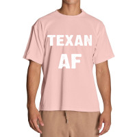 Texan Af As Fuck Texas Usa T Shirt Long Sleeve T Shirt Urban Heavy T-shirt | Artistshot