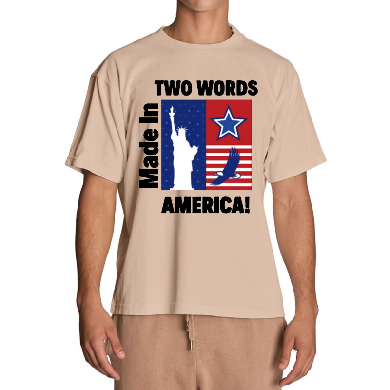 Two Words Made In America Urban Heavy T-shirt | Artistshot