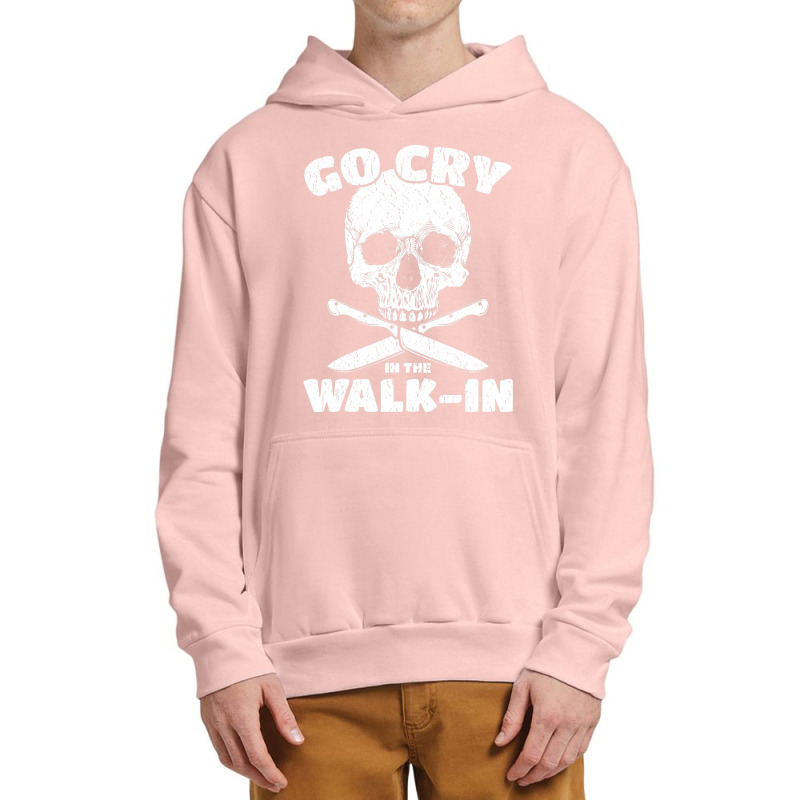 Cook Go Cry In The Walk-in Chef Cooking Urban Pullover Hoodie by cm-arts | Artistshot