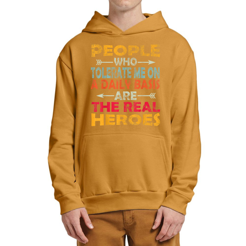 People Who Tolerate Me On A Daily Basis Funny Vintage Retro Urban Pullover Hoodie | Artistshot