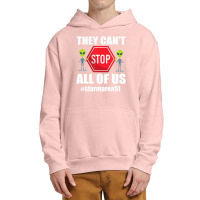 They Cant Stop All Of Us Storm Area 51 Alien Awareness Urban Pullover Hoodie | Artistshot