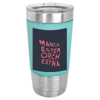 Manchester Orchestra Merch Leatherette Tumbler | Artistshot