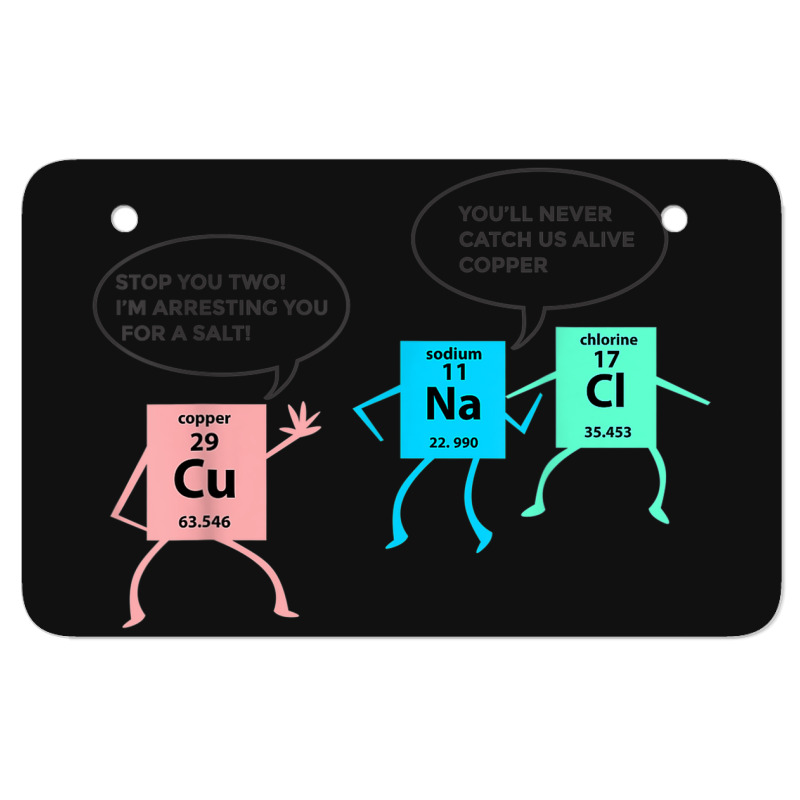 Salt And Copper Police Chemistry Pun Funny Gift For Teacher Atv License Plate | Artistshot