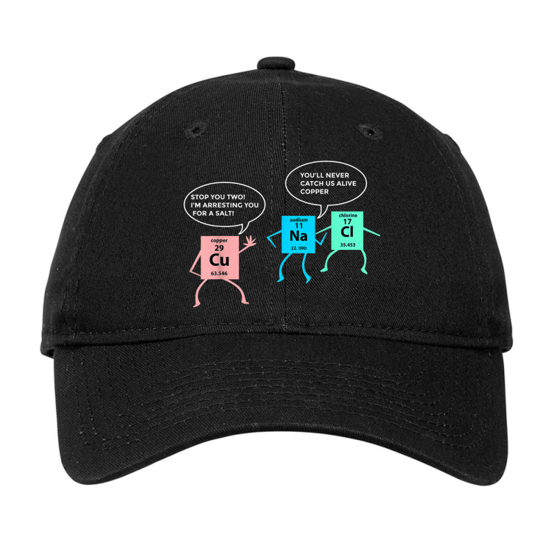 Salt And Copper Police Chemistry Pun Funny Gift Nerd Geek Adjustable Cap | Artistshot