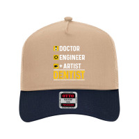 Doctor Engineer Artist Dentist  Funny Oral Dental Surgeon Mesh Back Trucker Hat | Artistshot