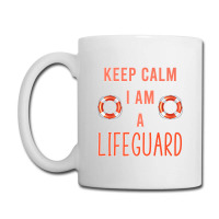 Mens Keep Calm I Am A Life Guard Seashore Marine Police Duty Premium Coffee Mug | Artistshot