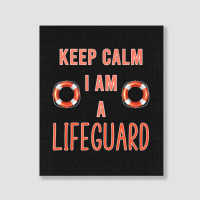 Mens Keep Calm I Am A Life Guard Seashore Marine Police Duty Premium Portrait Canvas Print | Artistshot