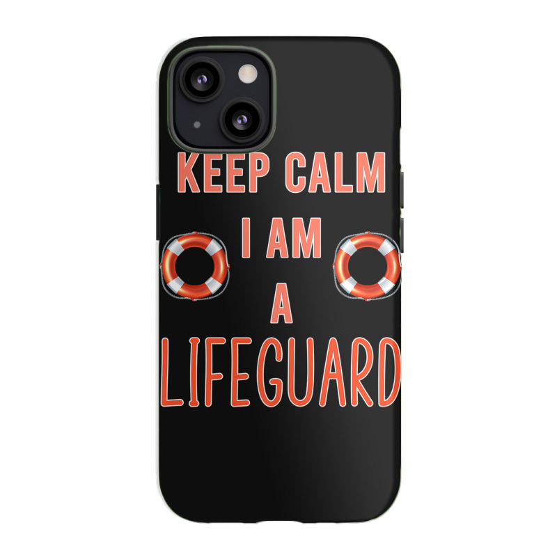 Mens Keep Calm I Am A Life Guard Seashore Marine Police Duty Premium Iphone 13 Case | Artistshot