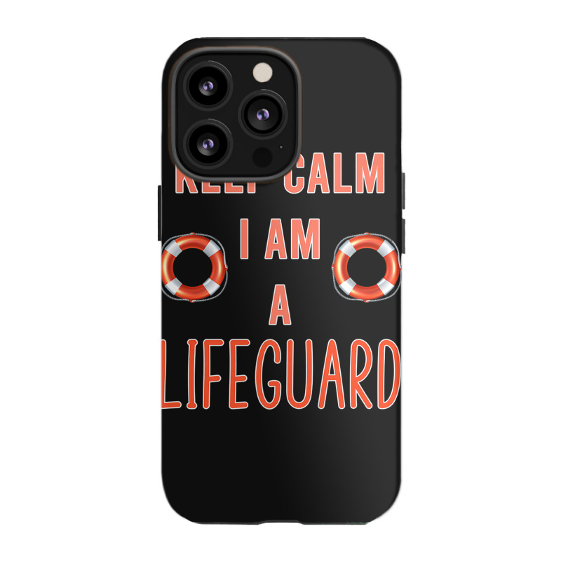 Mens Keep Calm I Am A Life Guard Seashore Marine Police Duty Premium Iphone 13 Pro Case | Artistshot