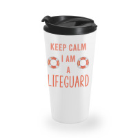 Mens Keep Calm I Am A Life Guard Seashore Marine Police Duty Premium Travel Mug | Artistshot