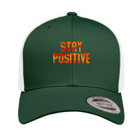 Stay Happy And Free Retro Trucker Cap | Artistshot