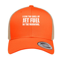 I Love The Smell Of Jet Fuel In The Morning Aviation Humor T Shirt Retro Trucker Cap | Artistshot