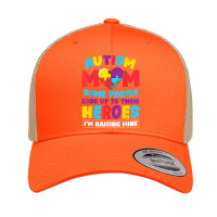 Autism Mom People Look Up Their Heroes Raising Mine Gift T Shirt Retro Trucker Cap | Artistshot