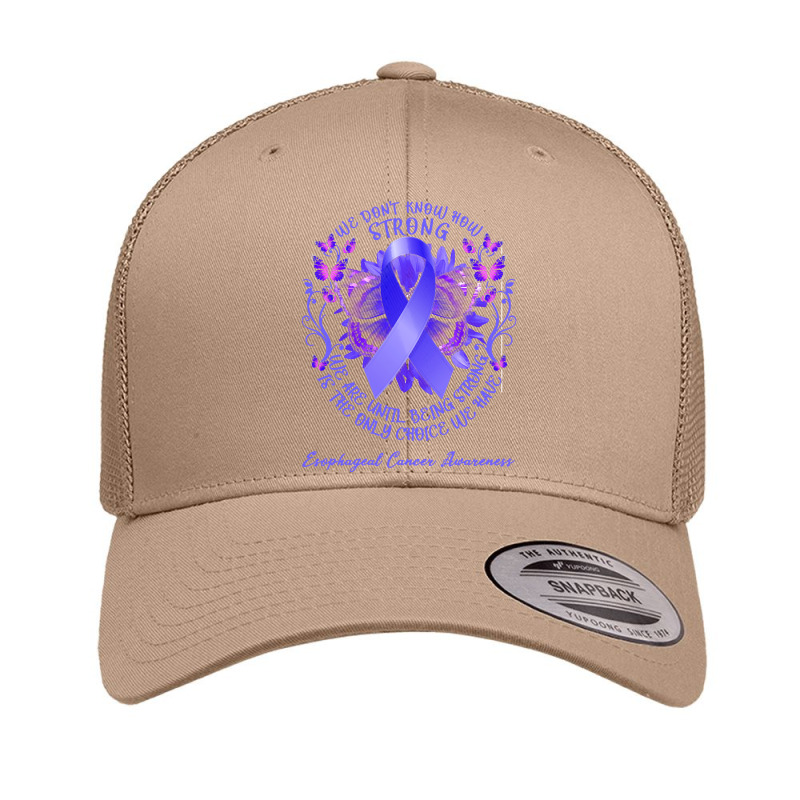 Esophageal Cancer Awareness T Shirtesophageal Cancer Awareness We Don' Retro Trucker Cap by rico96716 | Artistshot