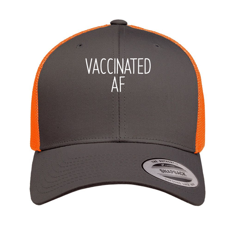 Vaccinated Af  Pro Vaccine Vaccination Science Health Gift T Shirt Retro Trucker Cap by oluwafemimccullers | Artistshot