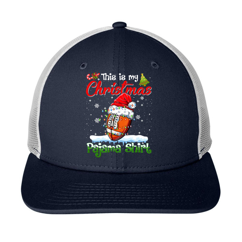 Football This Is My Christmas Football Pajama Xmas Mens Boys Kids 392 Snapback Trucker Cap by pester | Artistshot