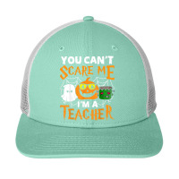 Halloween 2022 You Cant Scare Me Im A Teacher Scary Ghost Snapback Trucker Cap | Artistshot