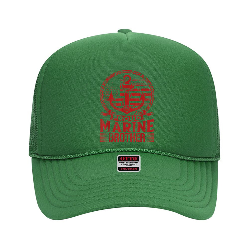 Proud Marine Brother Foam Trucker Hat by Market | Artistshot