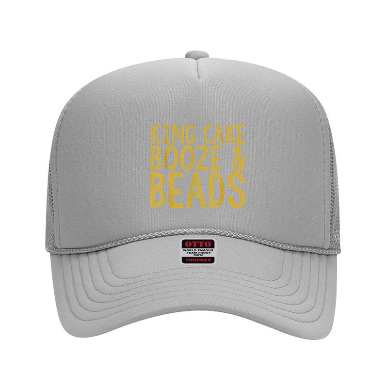 King Cake Booze & Beads Mardi Gras Gold T Shirt Foam Trucker Hat | Artistshot