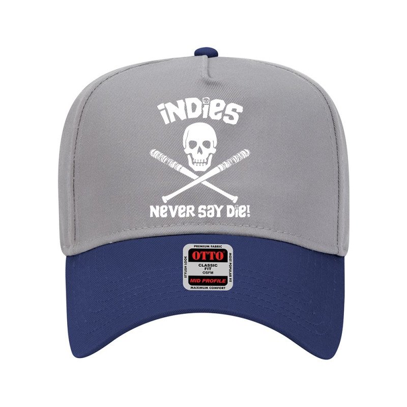 Indies Never Say Die! Adjustable Baseball Cap by atereabag | Artistshot