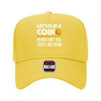 Let's Flip A Coin Funny Dirty Joke T Shirt Adjustable Baseball Cap | Artistshot