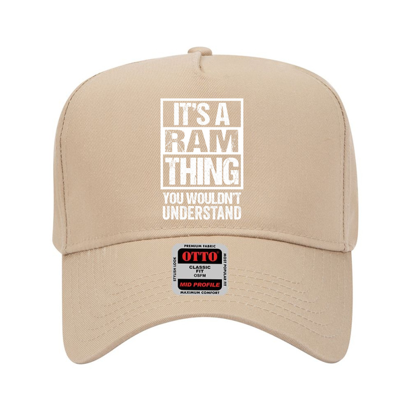 It's A Ram Thing You Wouldn't Understand Surname Name Adjustable Baseball Cap by trokeryth | Artistshot