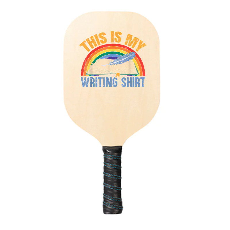 This Is My Writing Shirt T Shirt Pickleball Paddle | Artistshot