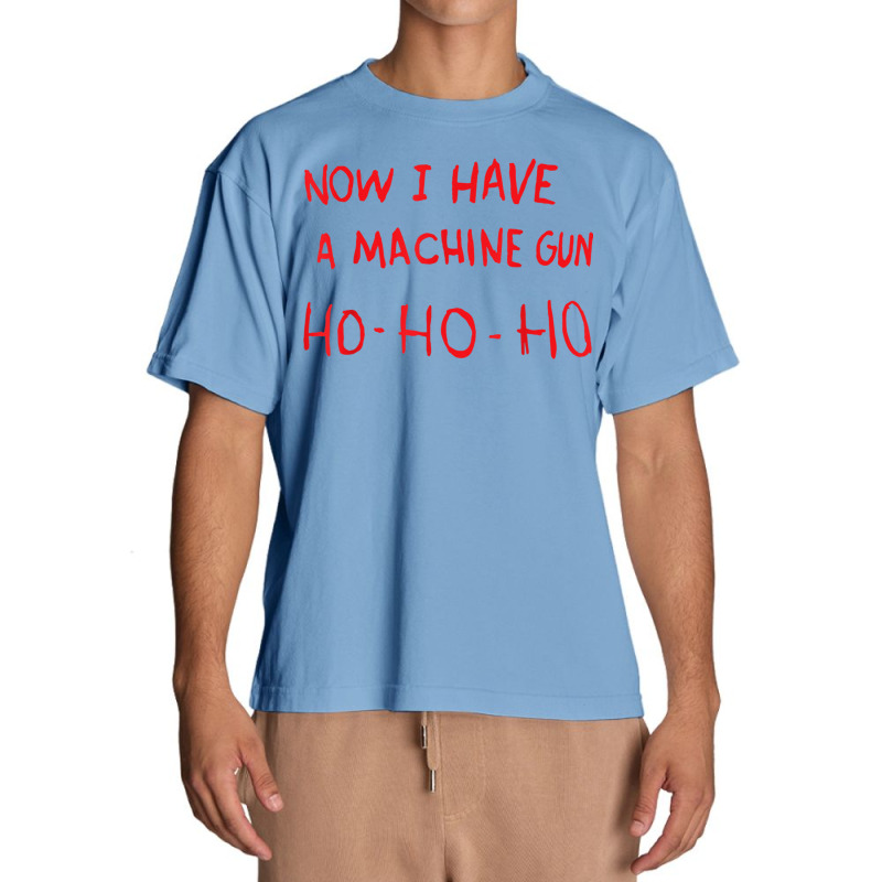 Now I Have A Machine Gun Ho Ho Ho Funny Santa Christmas T Shirt Urban Heavy T-shirt | Artistshot