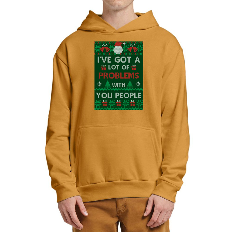 Festivus Sweater - I've Got A Lot Of Problems With You People - Frank  Urban Pullover Hoodie by CarsenBuonantony | Artistshot