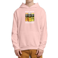 Who Drink Arnold Palmer 1 Urban Pullover Hoodie | Artistshot