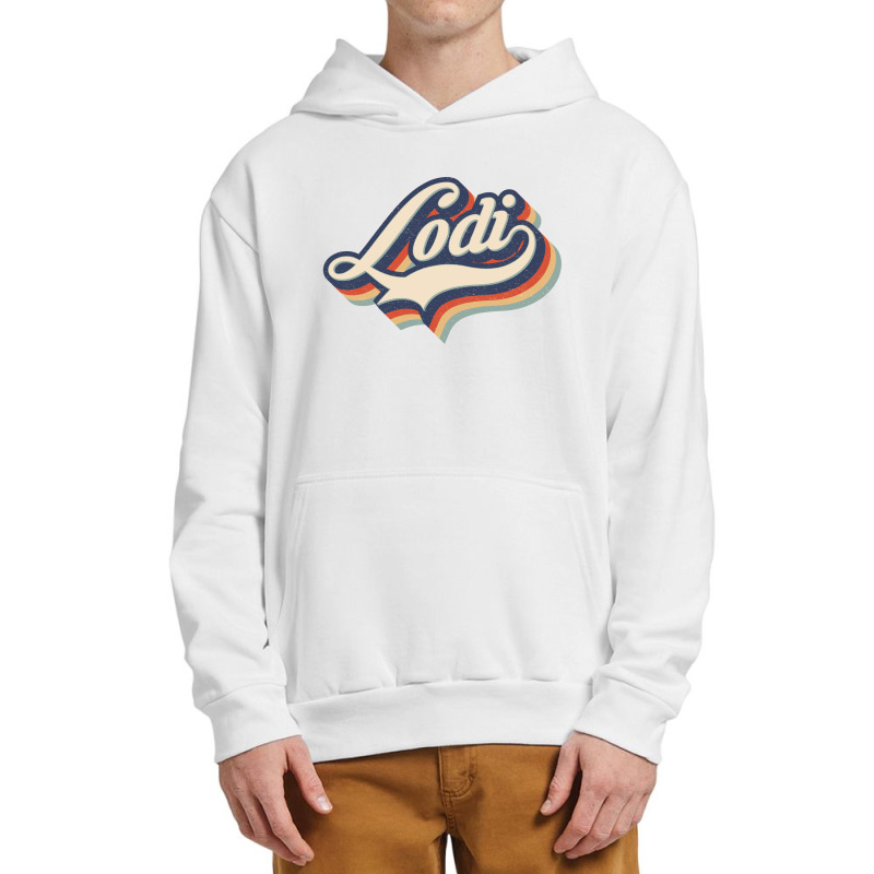 I Love Lodi City Usa Retro Vintage Urban Pullover Hoodie | Artistshot