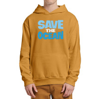 Save The Ocean Urban Pullover Hoodie | Artistshot