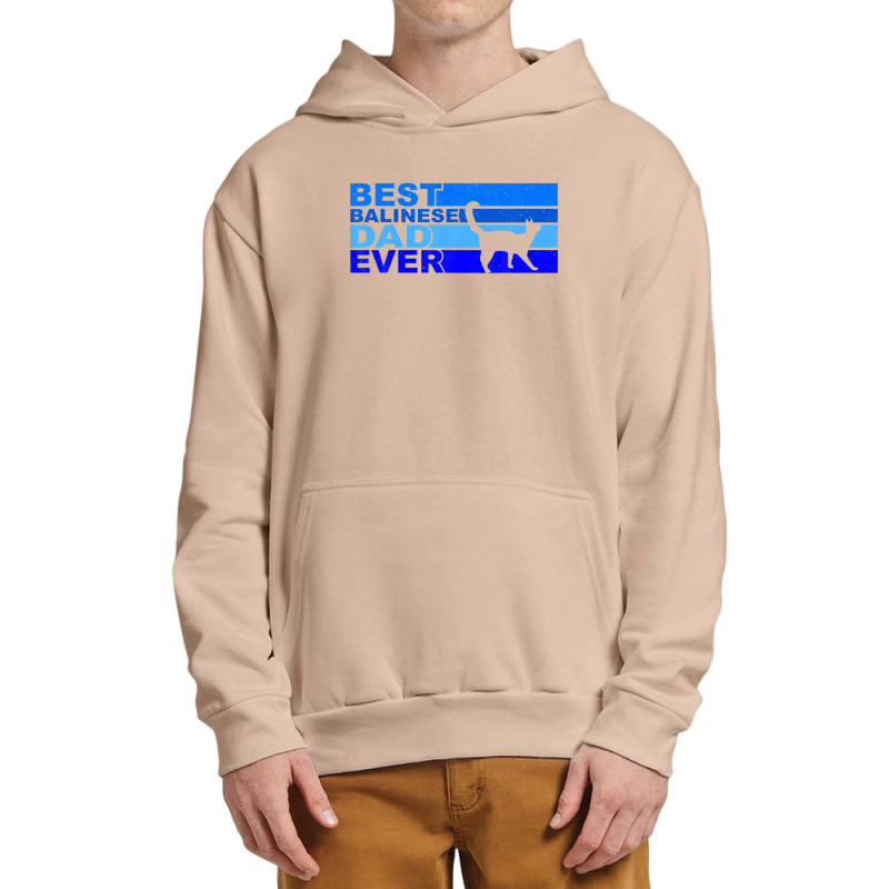 Mens Best Balinese Dad Ever Urban Pullover Hoodie | Artistshot