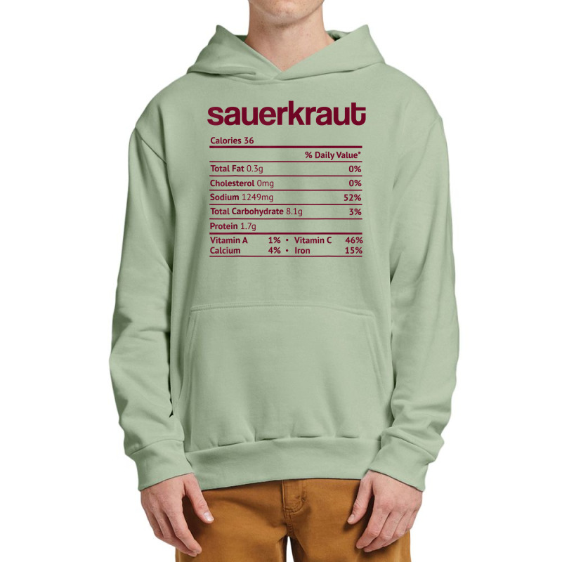 Sauerkraut Nutrition Fact Funny Thanksgiving Christmas T Shirt Urban Pullover Hoodie by cm-arts | Artistshot