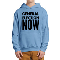 General Election Now Urban Pullover Hoodie | Artistshot