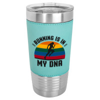 Running Is In My Dna Biology Motivation Genetics Workout Classic Leatherette Tumbler | Artistshot