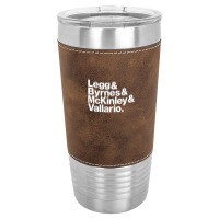 Legg & Byrnes & Mckinley & Vallario 1 Leatherette Tumbler | Artistshot