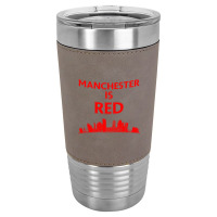 Manchester Is Red United Leatherette Tumbler | Artistshot