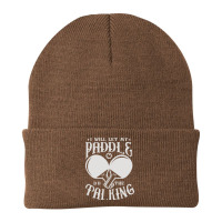 I Will Let My Paddle Do The Talking Ping Pong Table Tennis Pullover Ho Beanie | Artistshot