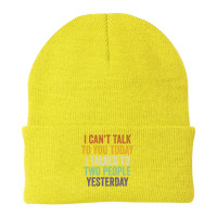 I Can't Talk To You Today I Talked To Two People Yesterday Pullover Ho Beanie | Artistshot