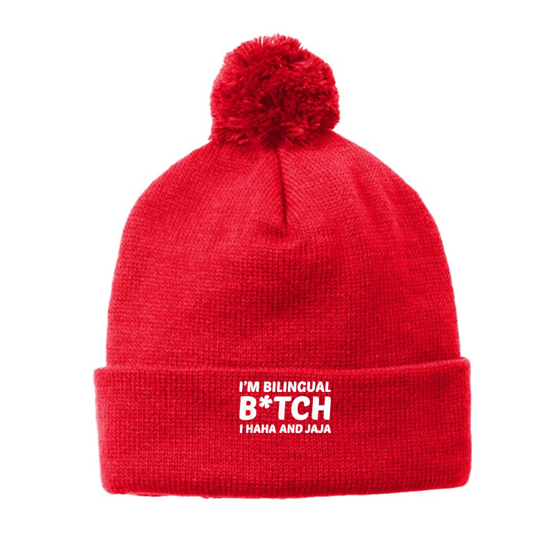 I'm Bilingual Btch I Haha And Jaja Apparel Pom Pom Beanie by EaglesonBonnie | Artistshot