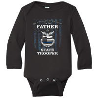 State Police Badge   Proud State Trooper Dad Long Sleeve Baby Bodysuit | Artistshot