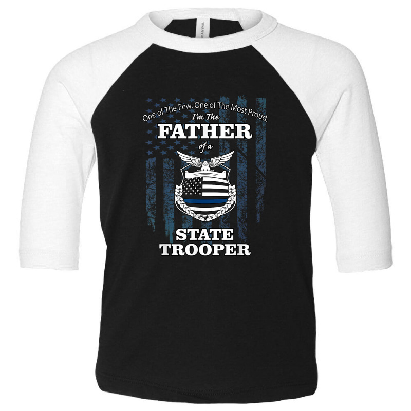 State Police Badge   Proud State Trooper Dad Toddler 3/4 Sleeve Tee by ThienThuong | Artistshot