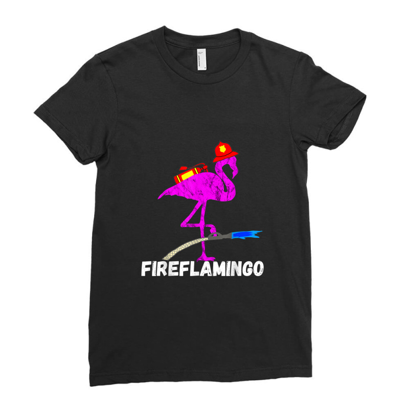 Fire Fighter Flamingo Exotic Bird Funny Firefighter Fireman Ladies Fitted T-Shirt by Yuh2105 | Artistshot