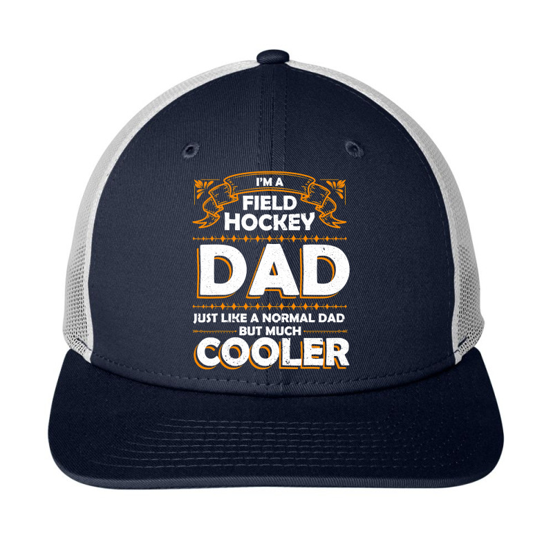 Field Hockey Dad Gift Field Hockey Father Player Gift Snapback Trucker Cap | Artistshot